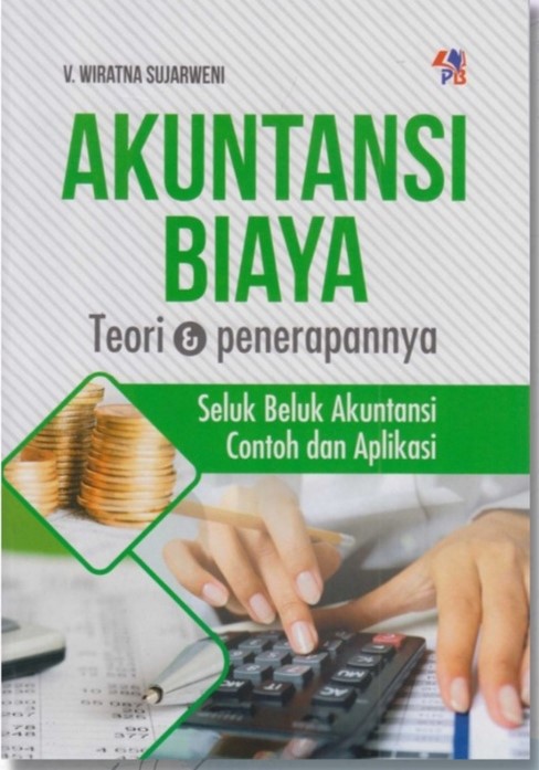 AKUNTANSI BIAYA Teori & Penerapannya