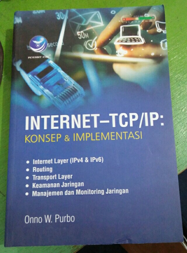 INTERNET-TCP/IP KONSEP & IMPLEMENTASI
