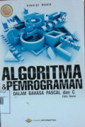 Algoritma dan Pemrograman dalam Bahasa Pascal dan C jilid putih