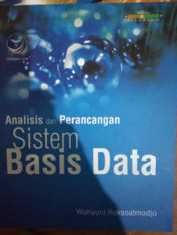 ANALISIS DAN PERANCANGAN SISTEM BASIS DATA