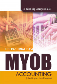 OPERASIONALISASI MYOB ACCOUNTING