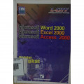 Microsoft Word 2000 Microsoft Excel 2000 Microsoft Access 2000